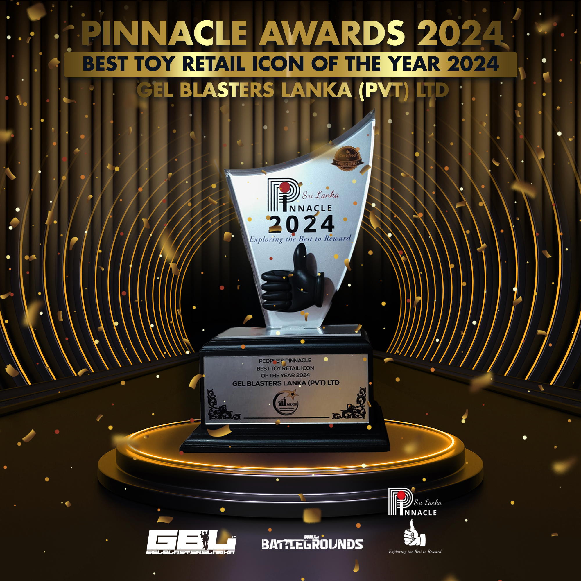 Read more about the article Gel Blasters Lanka Wins Pinnacle Award 2024! 🏆